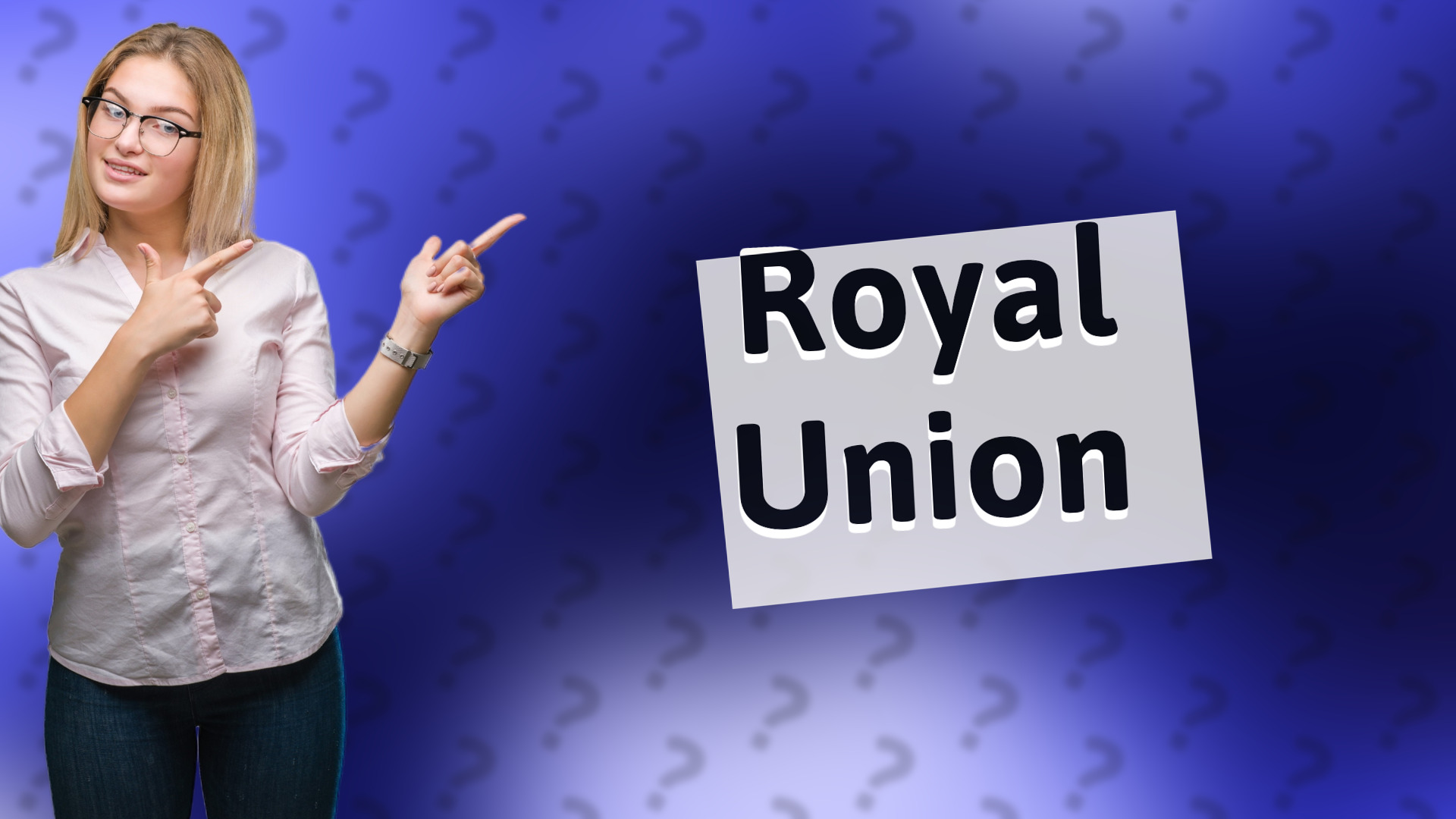 Royal Union