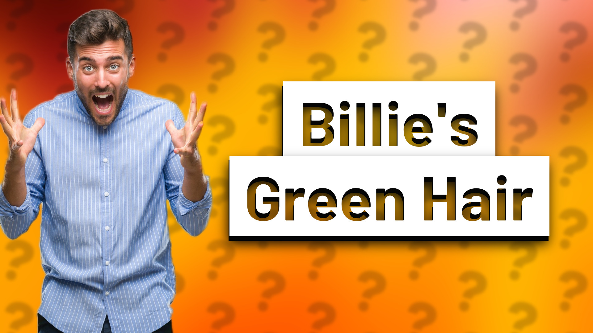 Billie's Green Hair