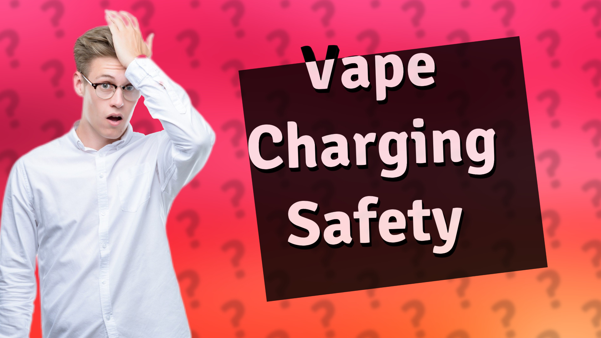 Vape Charging Safety