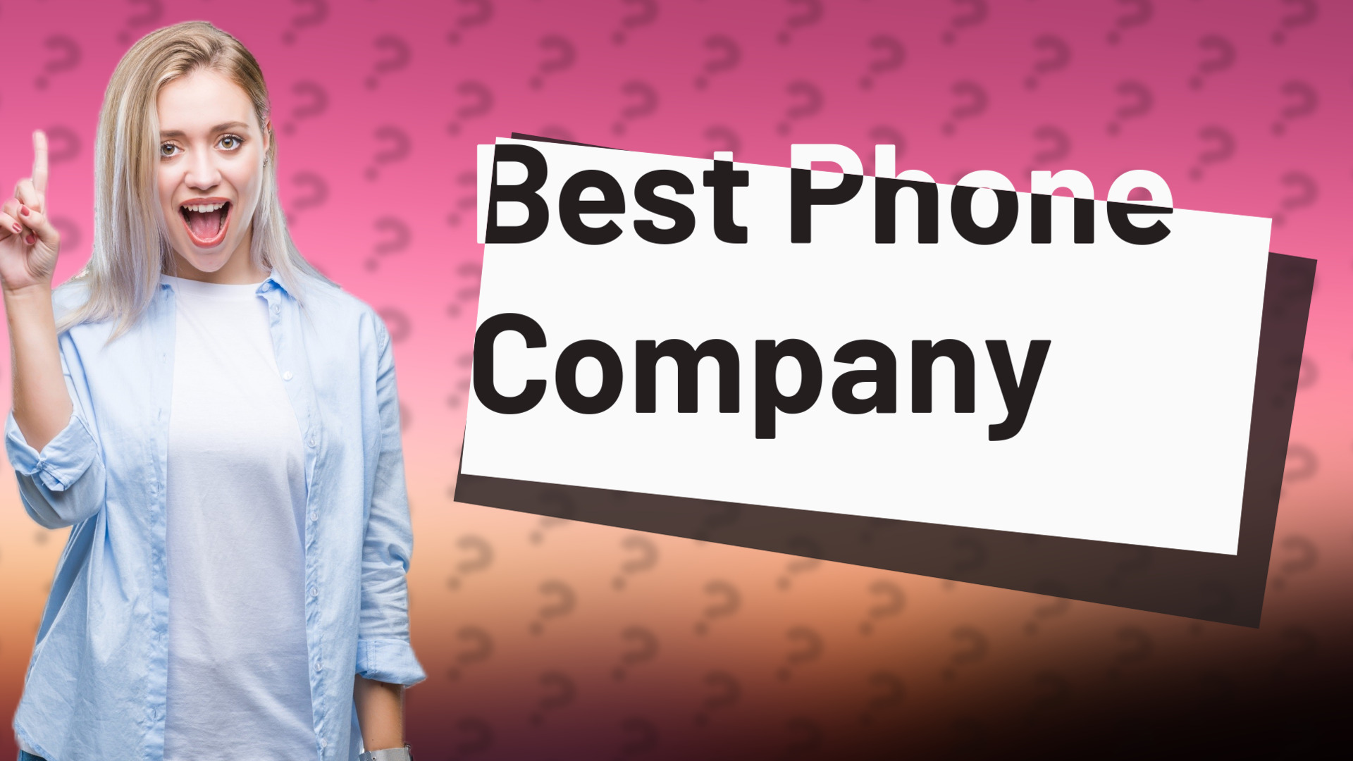 Best Phone Company