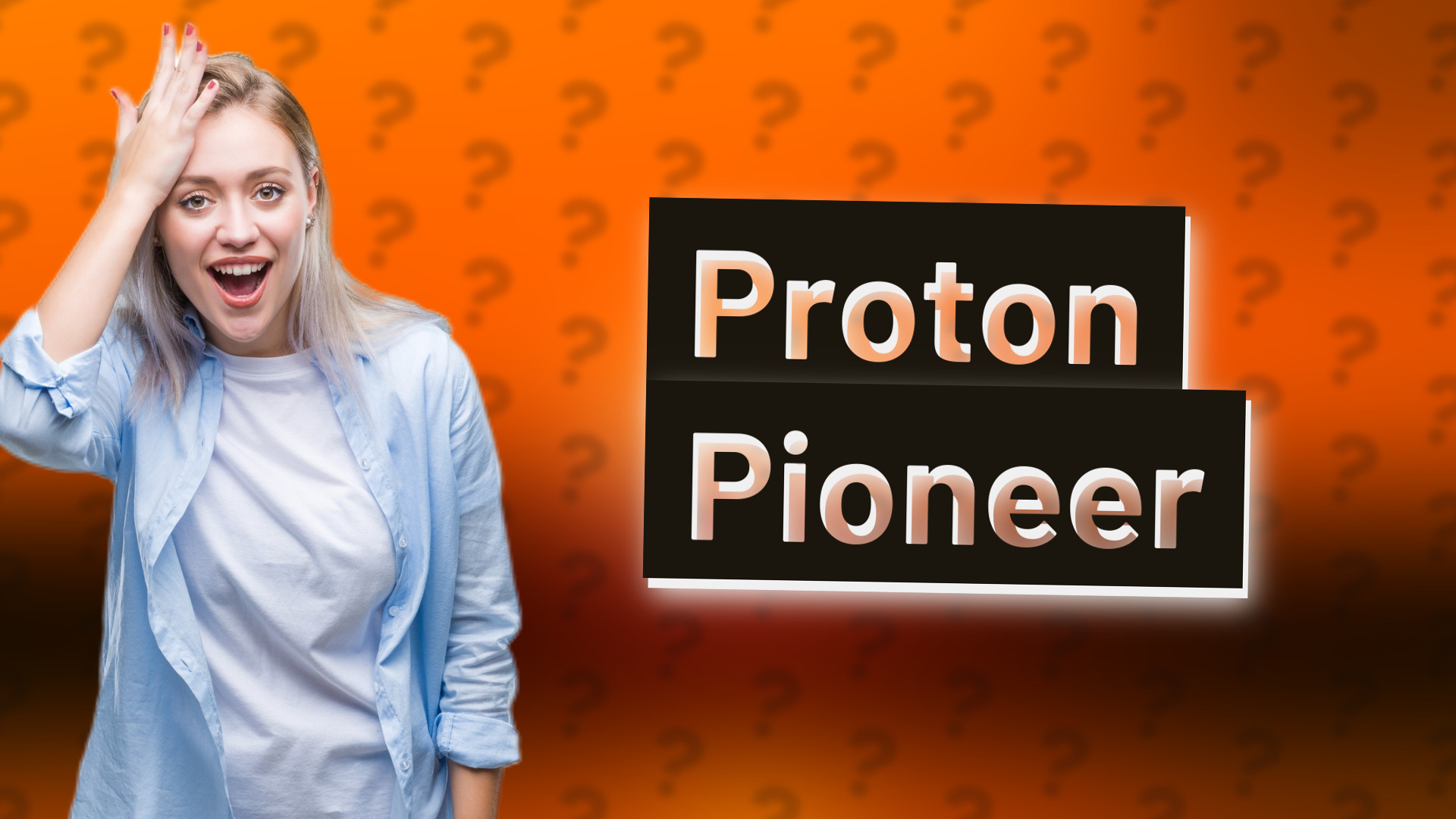Proton Pioneer