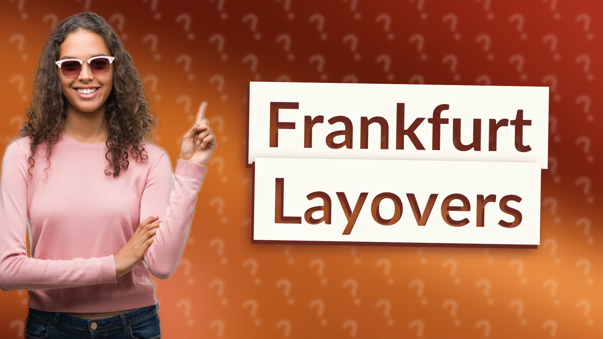 Frankfurt Layovers