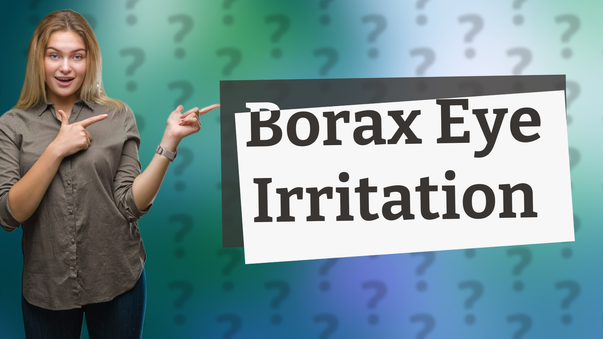 Borax Eye Irritation