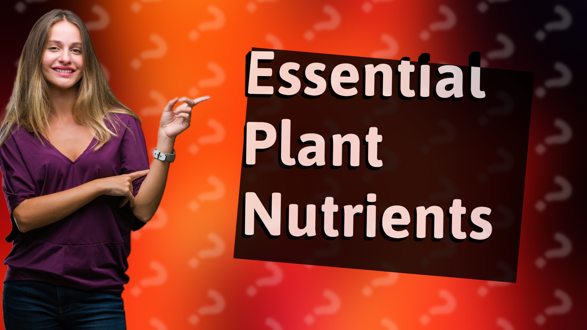 Essential Plant Nutrients