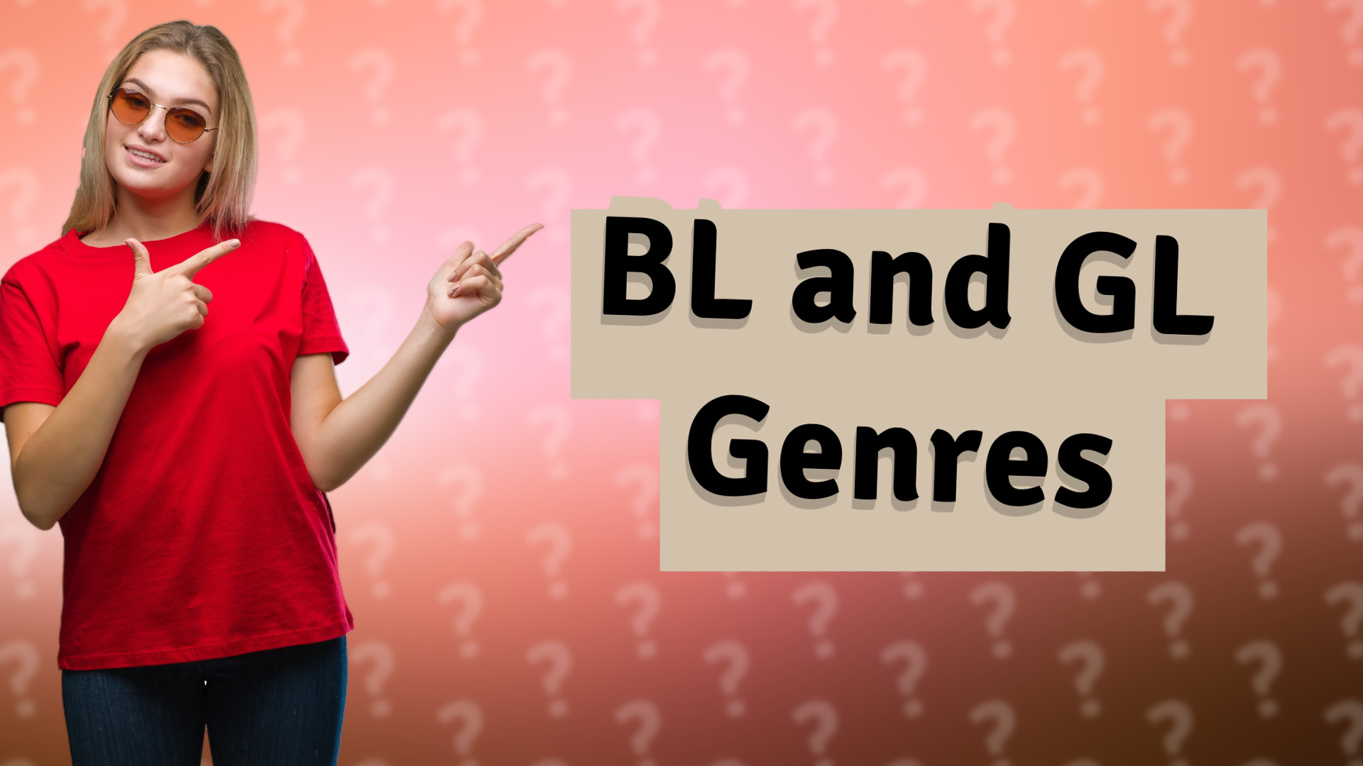 BL and GL Genres