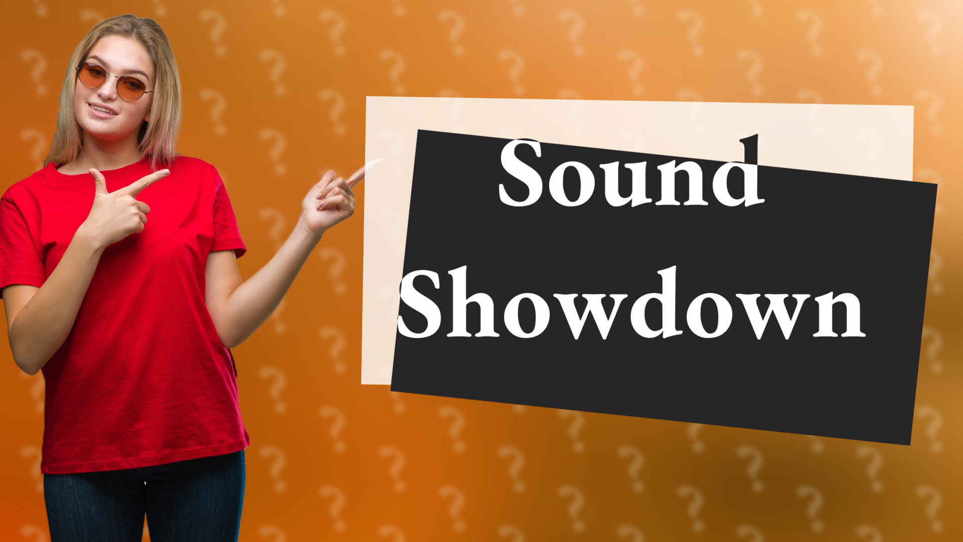 Sound Showdown