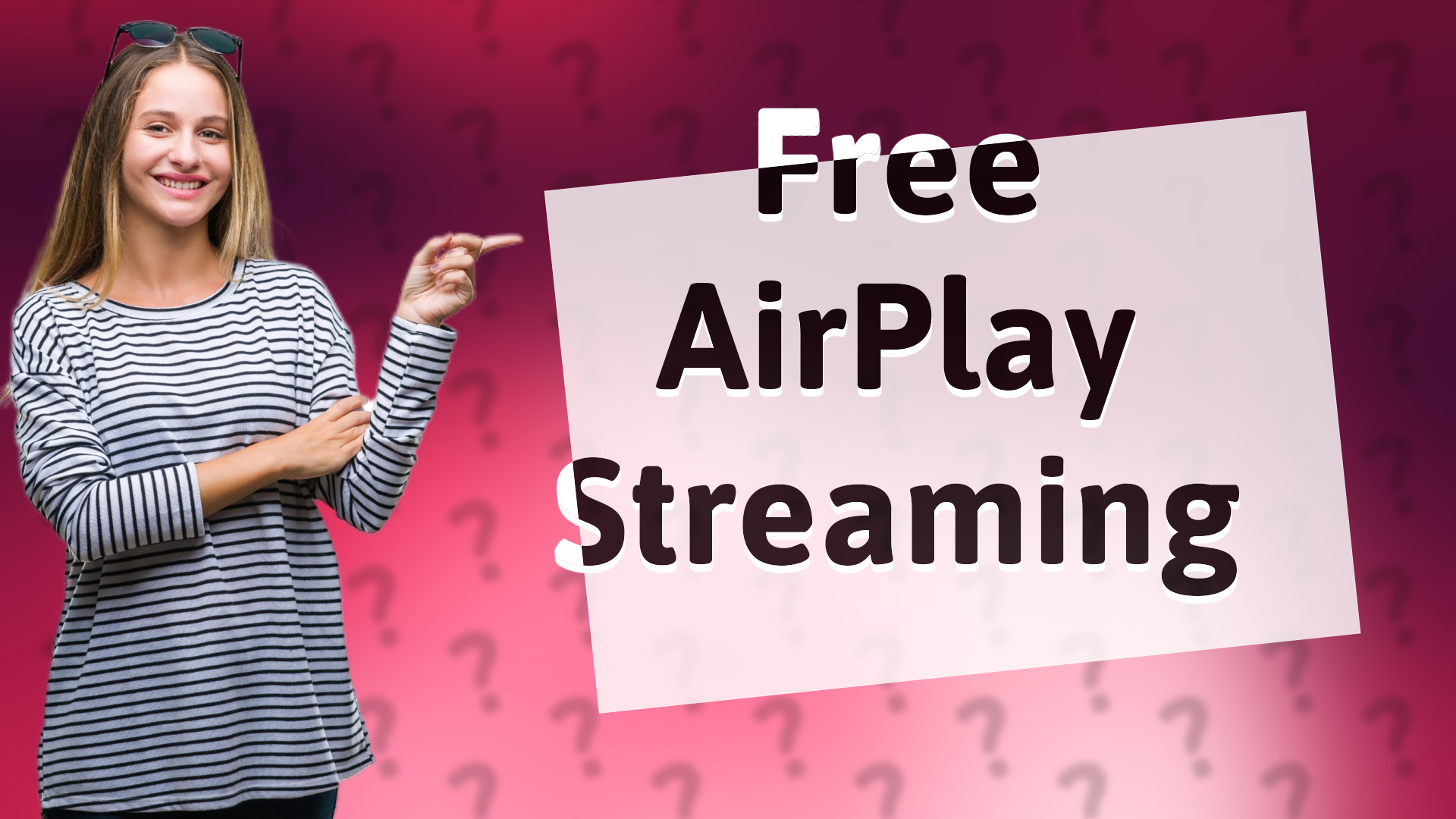 Free AirPlay Streaming