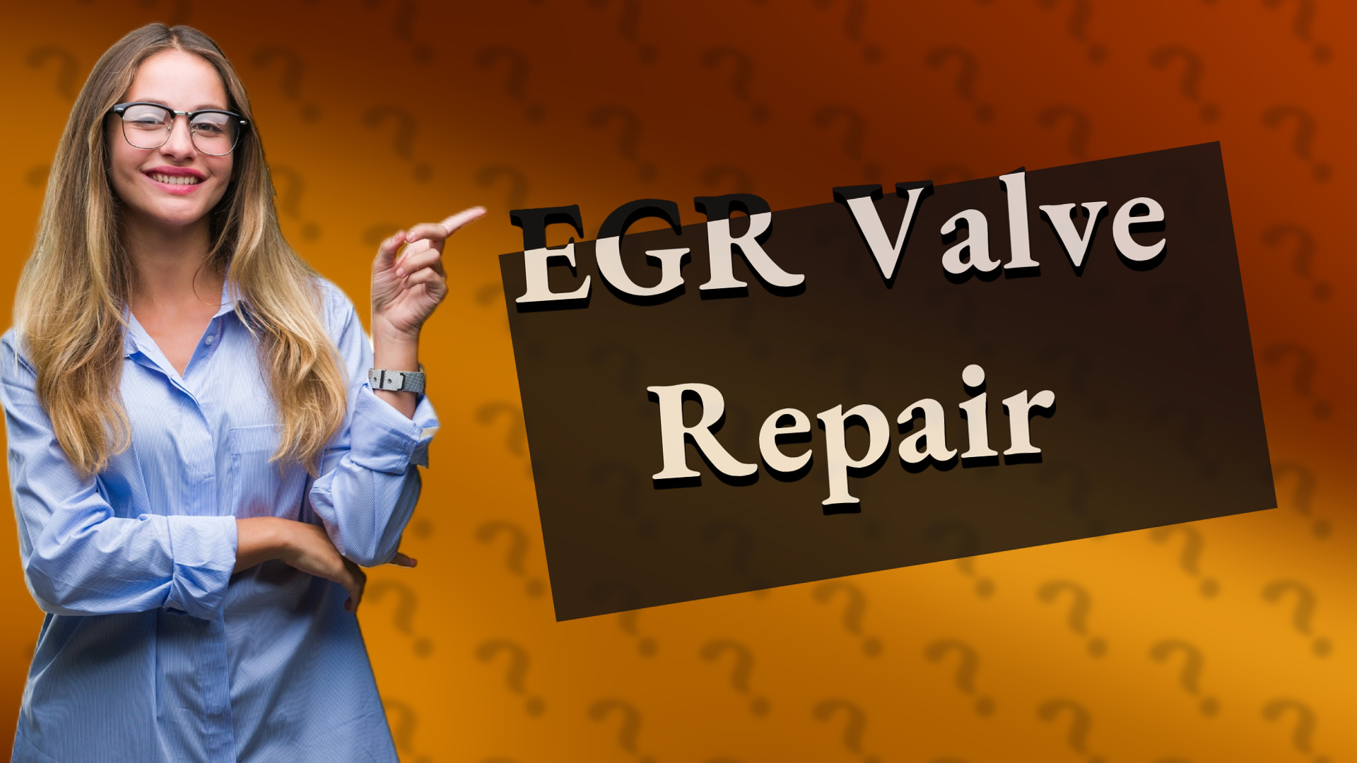 EGR Valve Repair