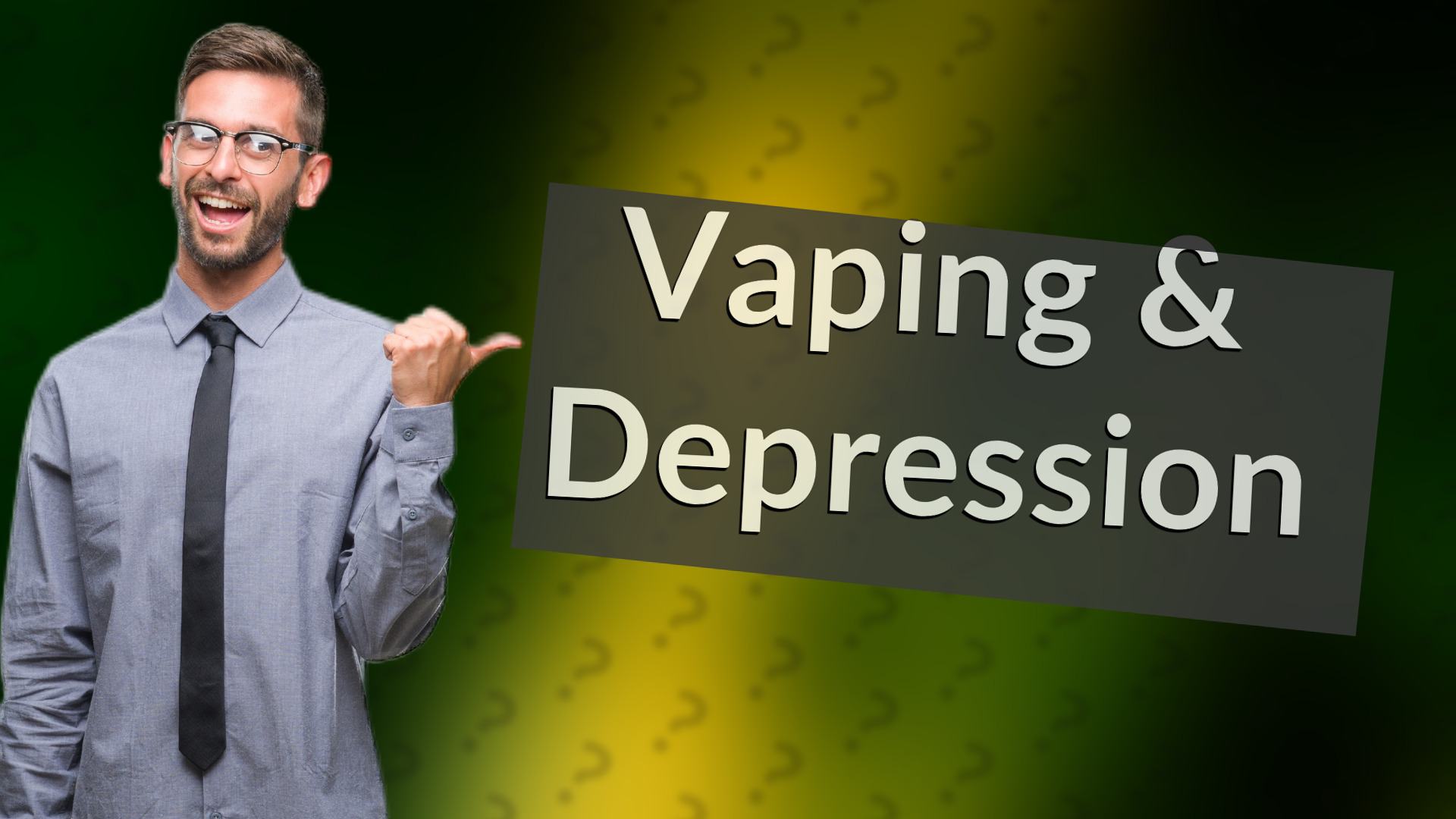 Vaping & Depression