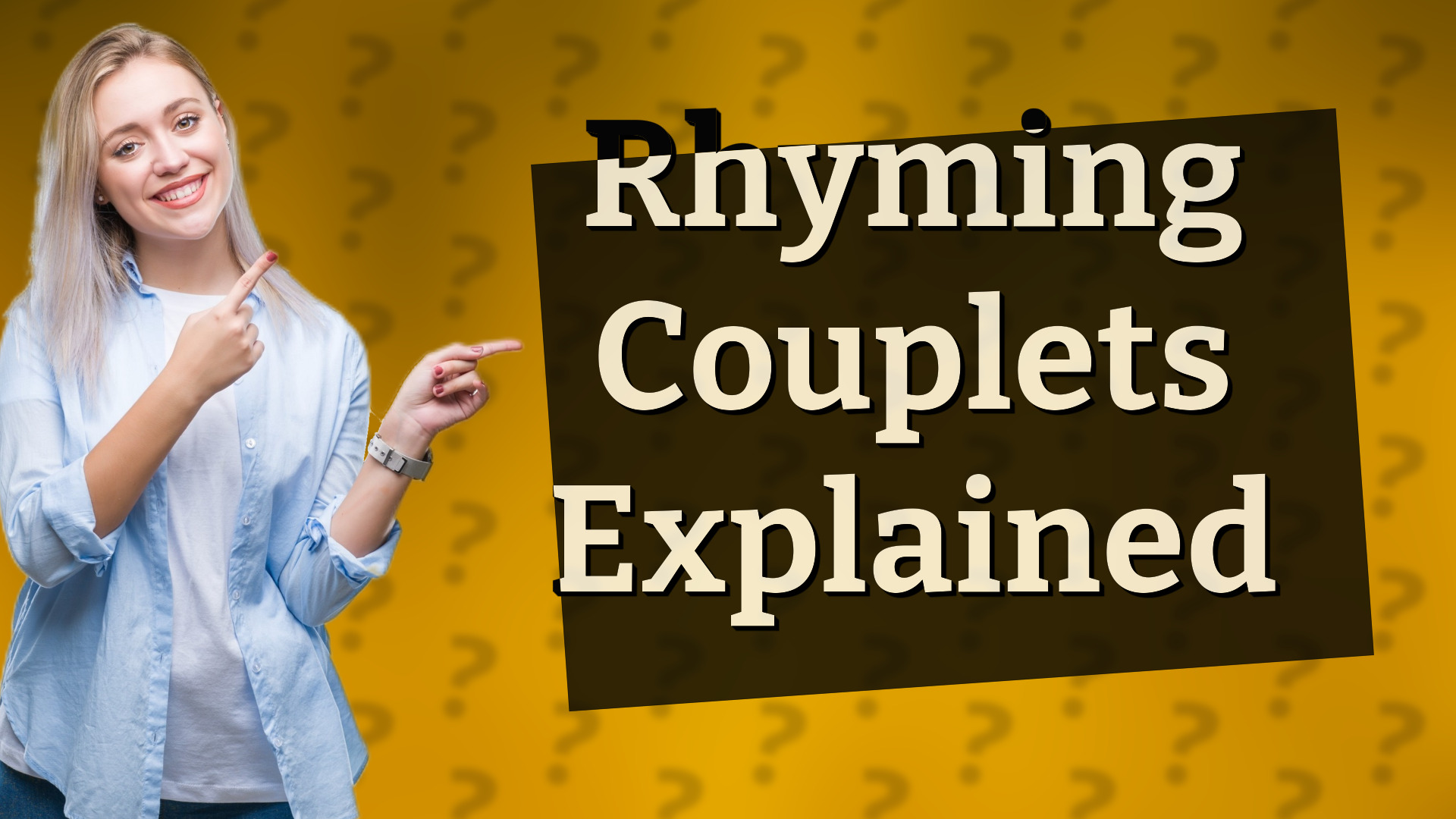 Rhyming Couplets Explained