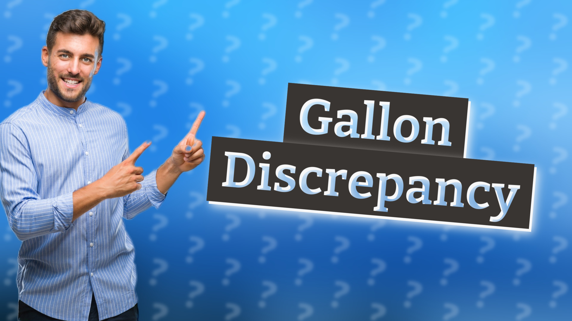 Gallon Discrepancy