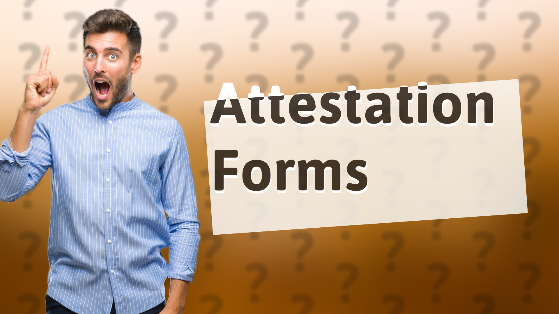 Attestation Forms