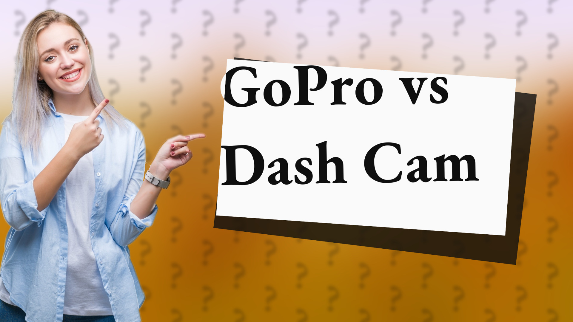 GoPro vs Dash Cam