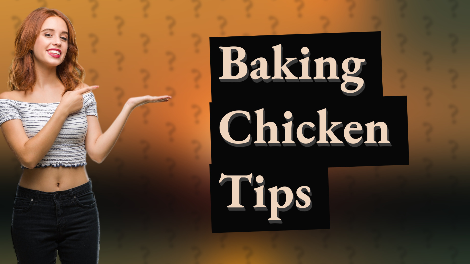 Baking Chicken Tips