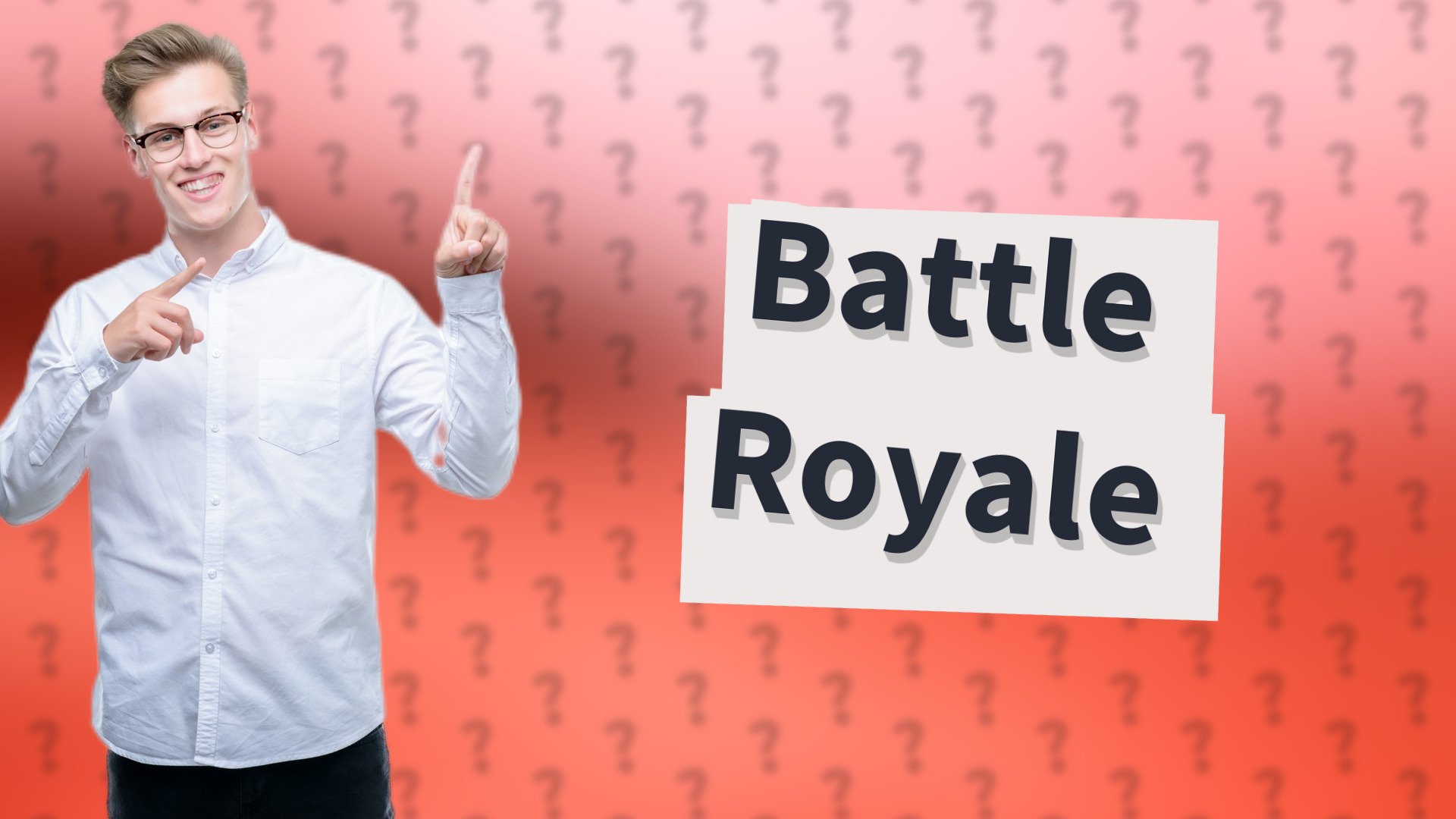 Battle Royale