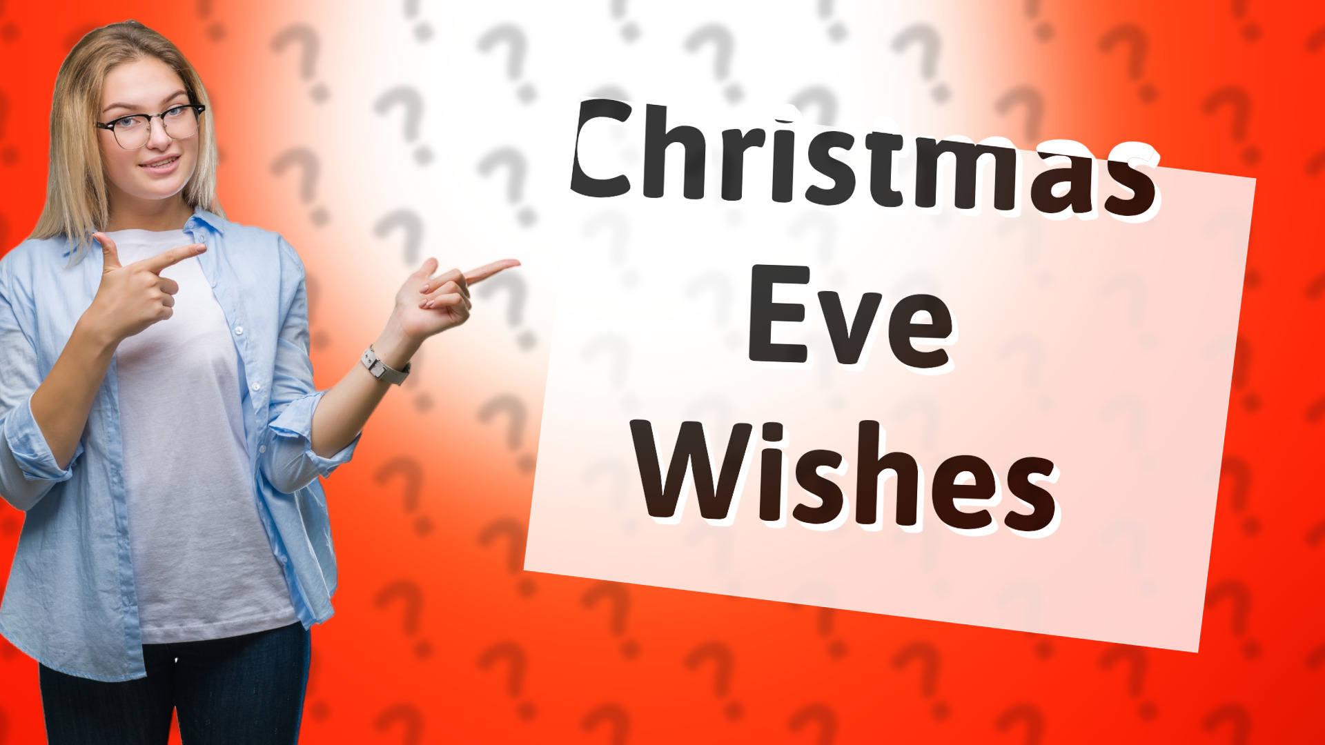 Christmas Eve Wishes