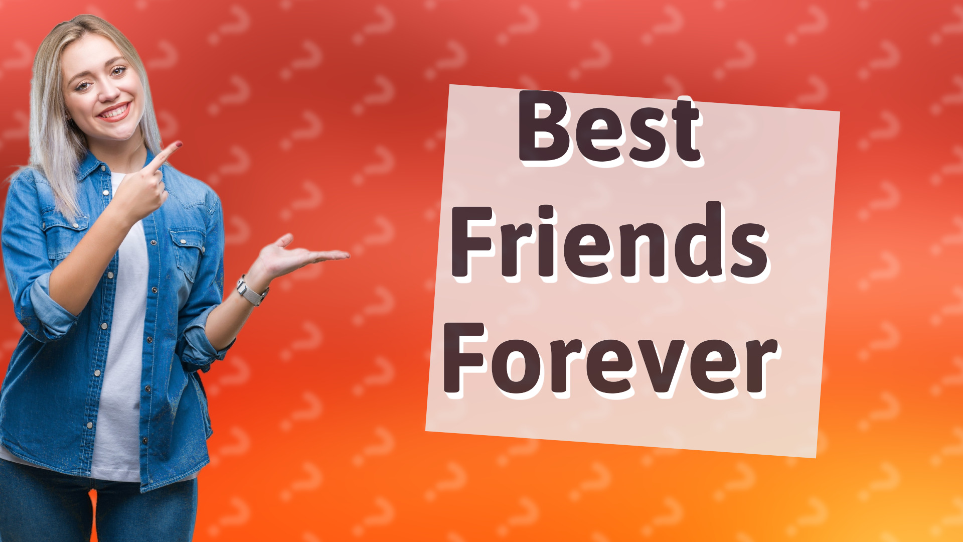 Best Friends Forever
