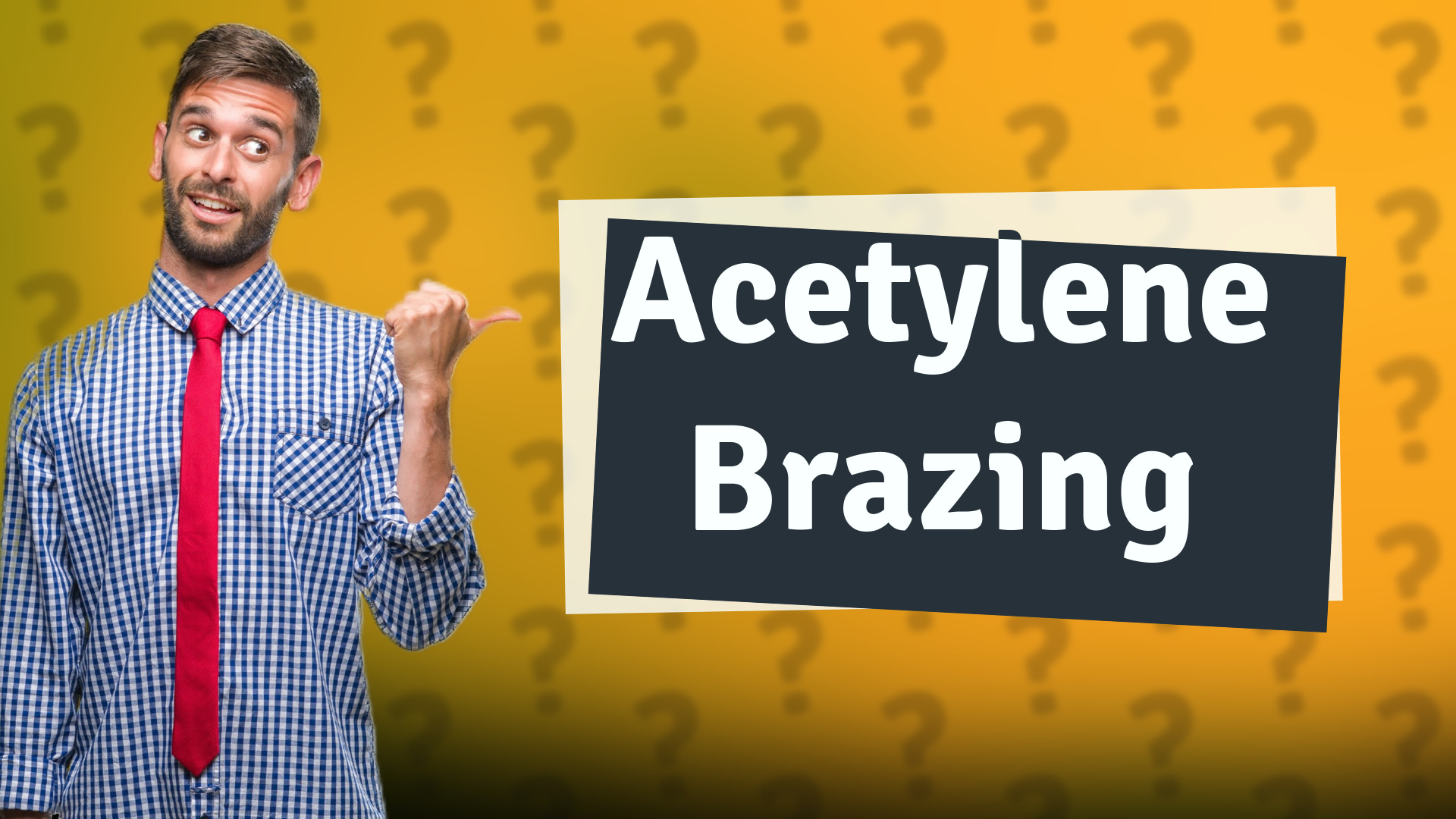 Acetylene Brazing