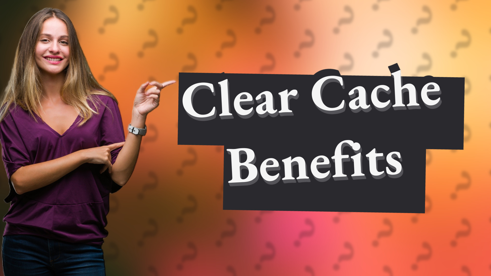 Clear Cache Benefits