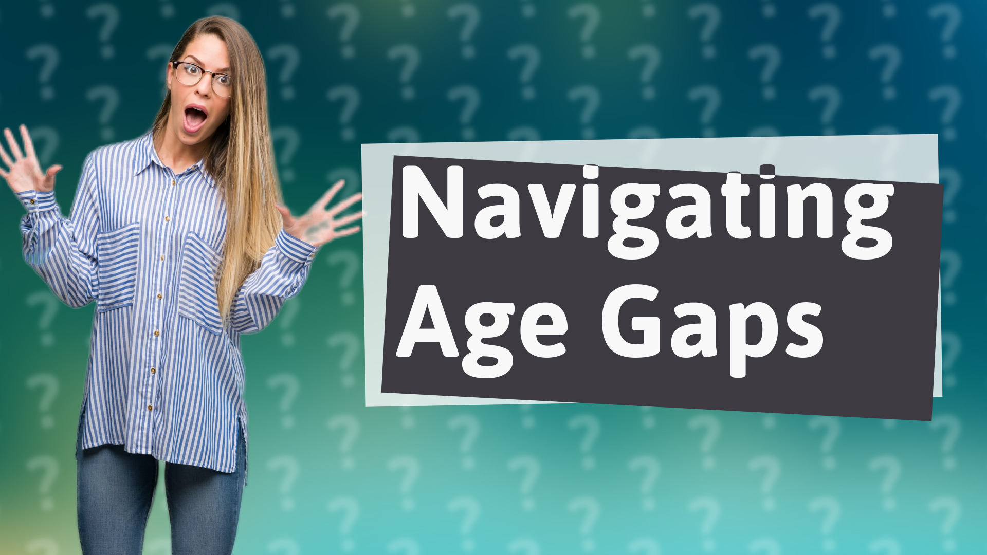 Navigating Age Gaps