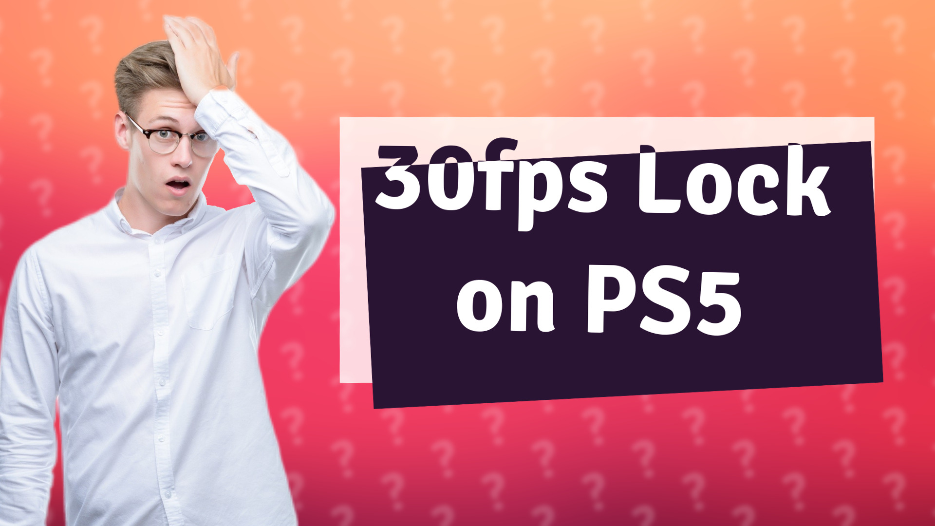 30fps Lock on PS5