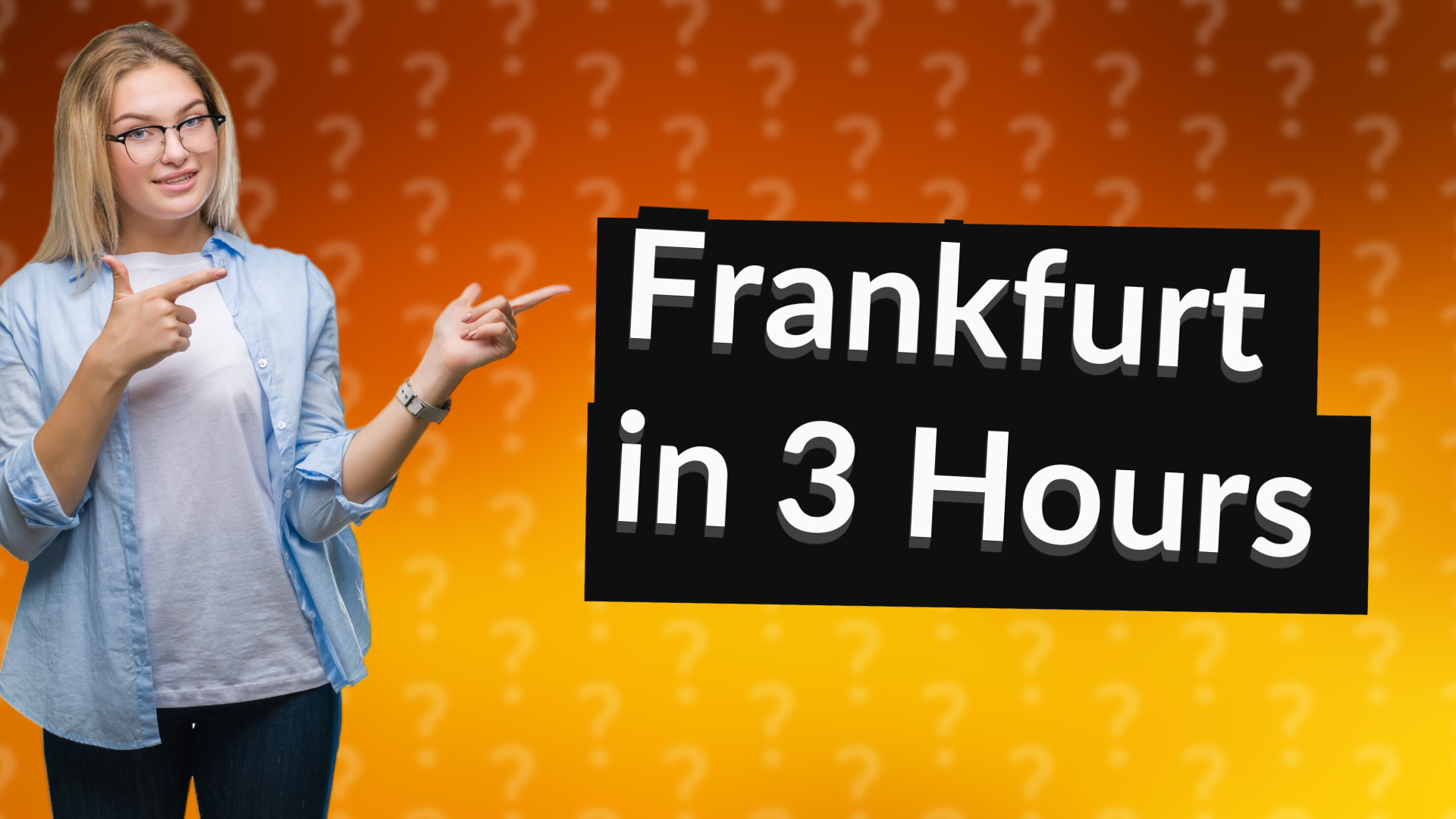 Frankfurt in 3 Hours