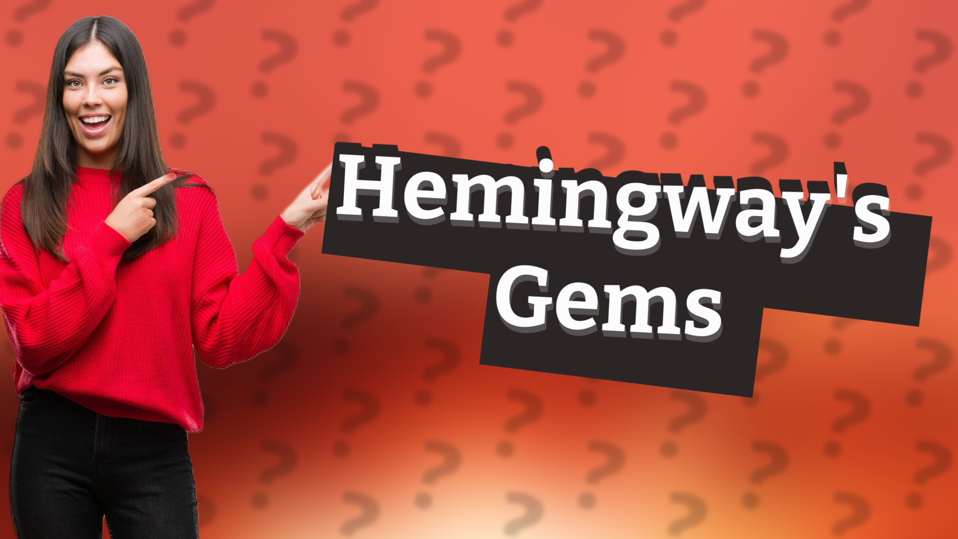 Hemingway's Gems
