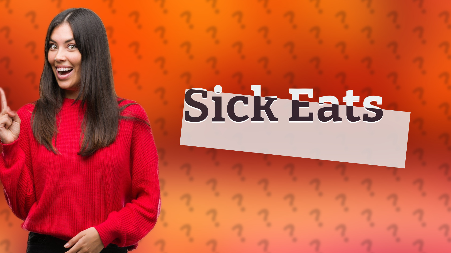 Sick Eats