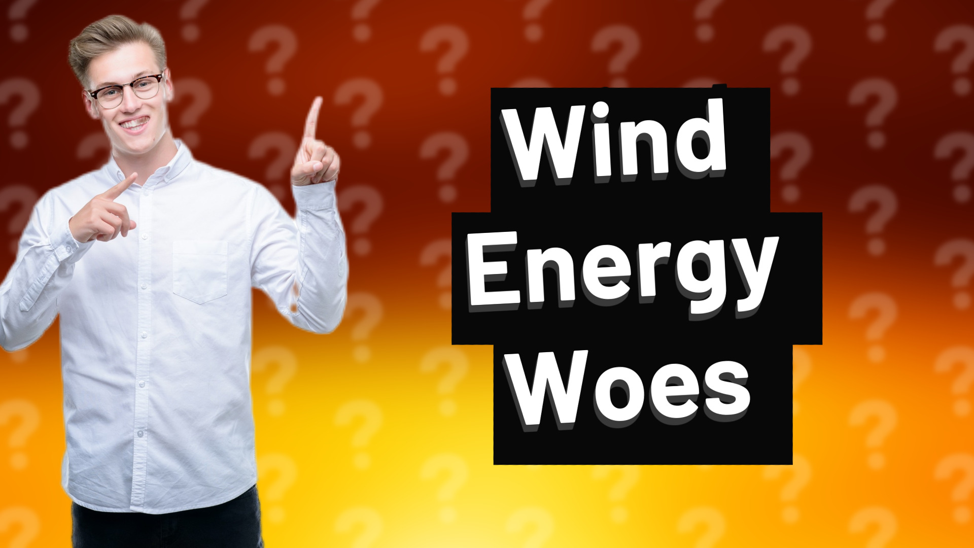Wind Energy Woes