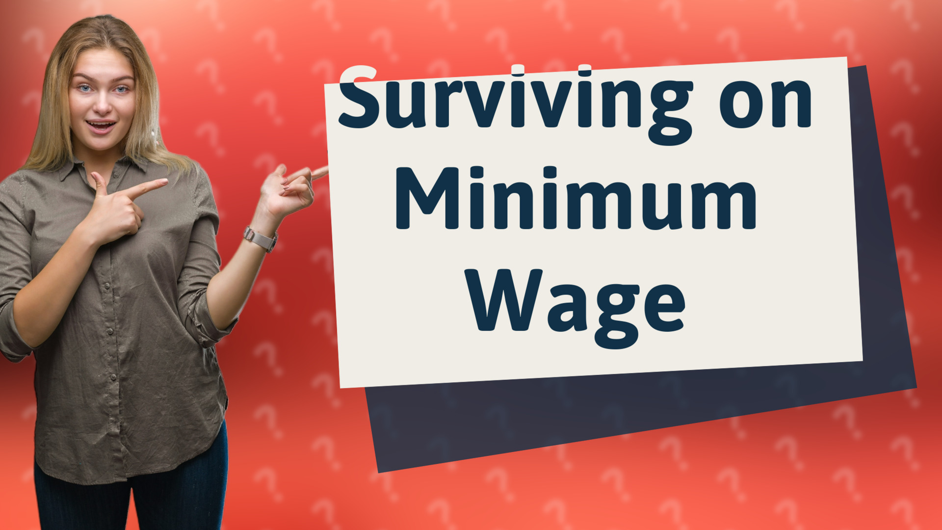 Surviving on Minimum Wage
