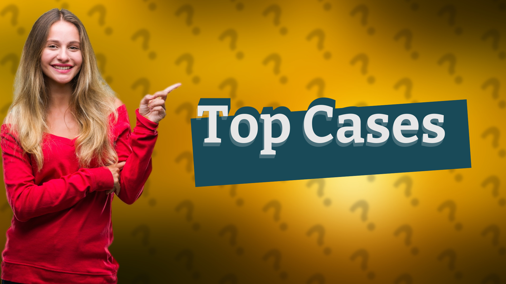 Top Cases