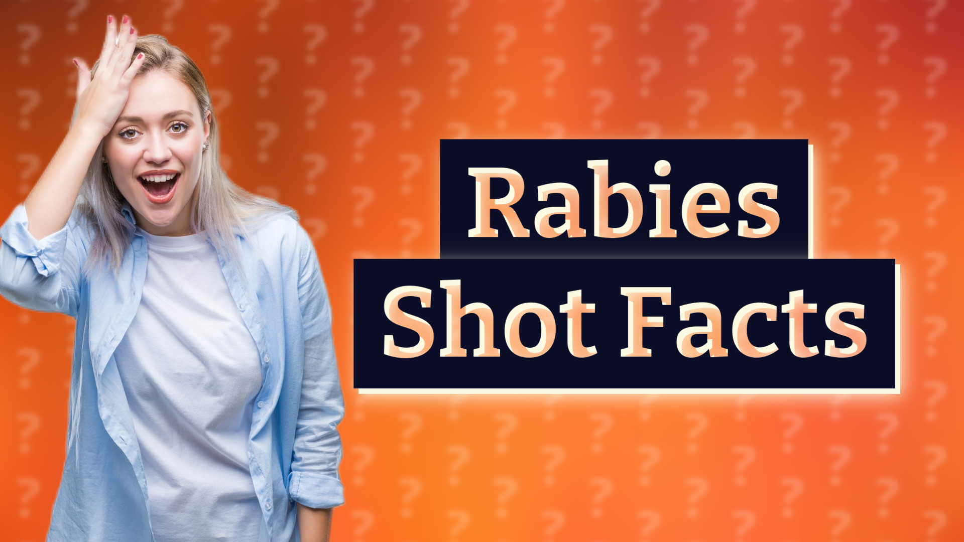 Rabies Shot Facts