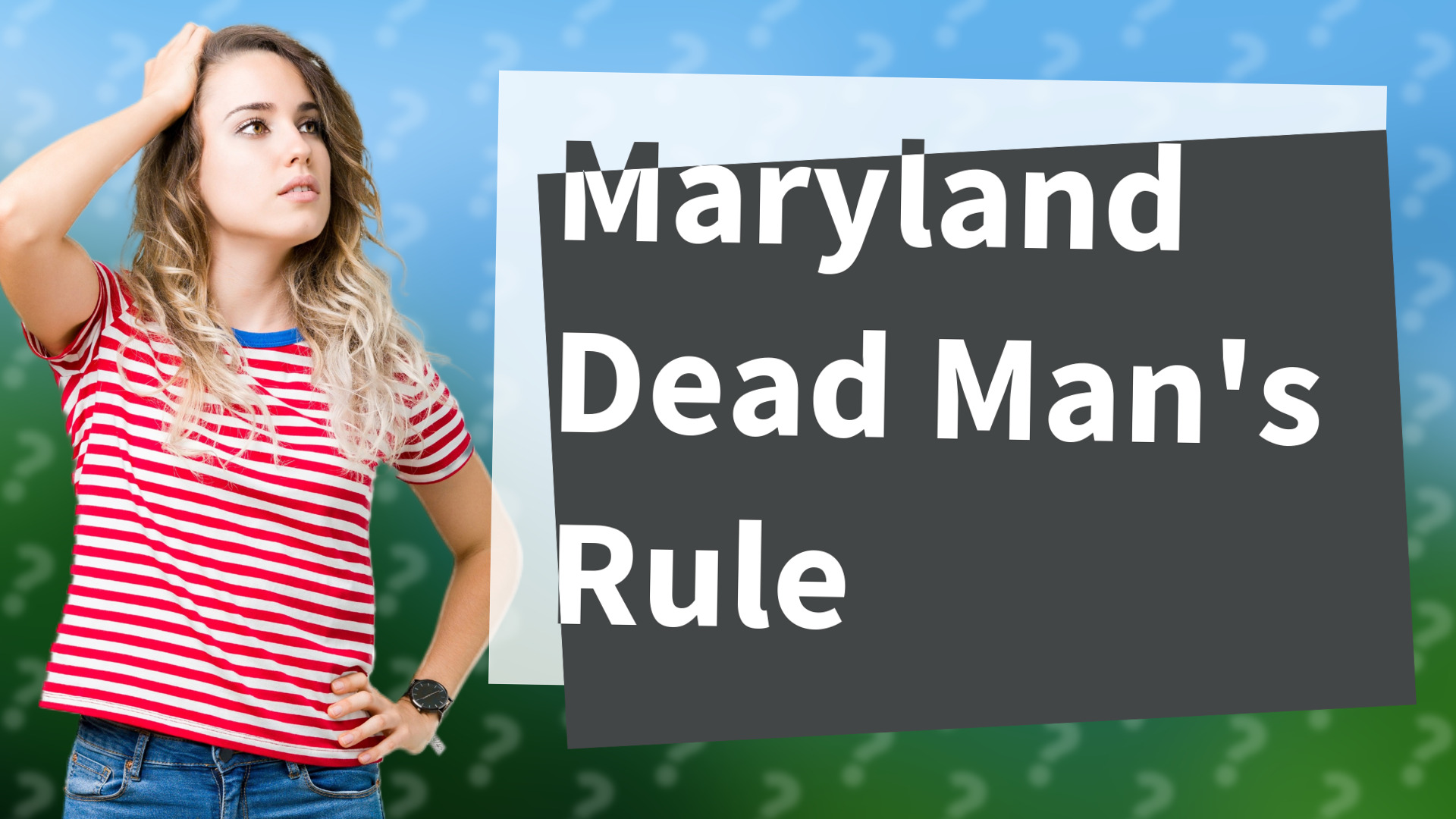 Maryland Dead Man's Rule