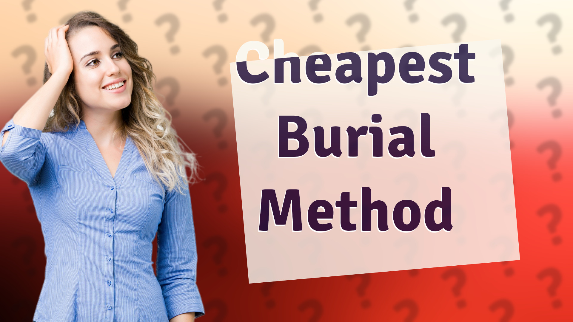 Cheapest Burial Method