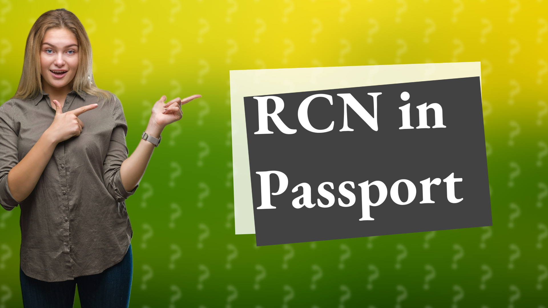 RCN in Passport