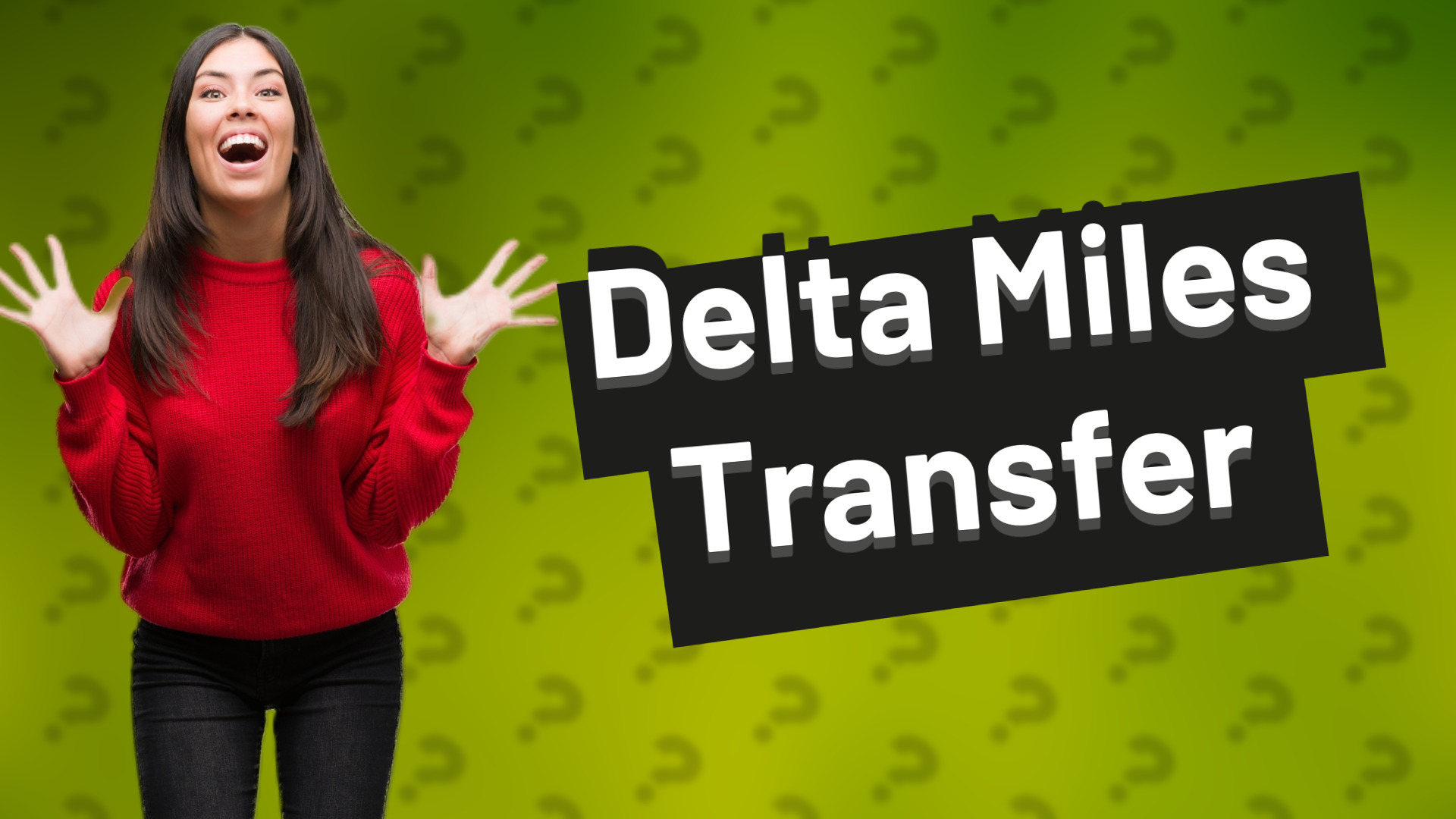 Delta Miles Transfer