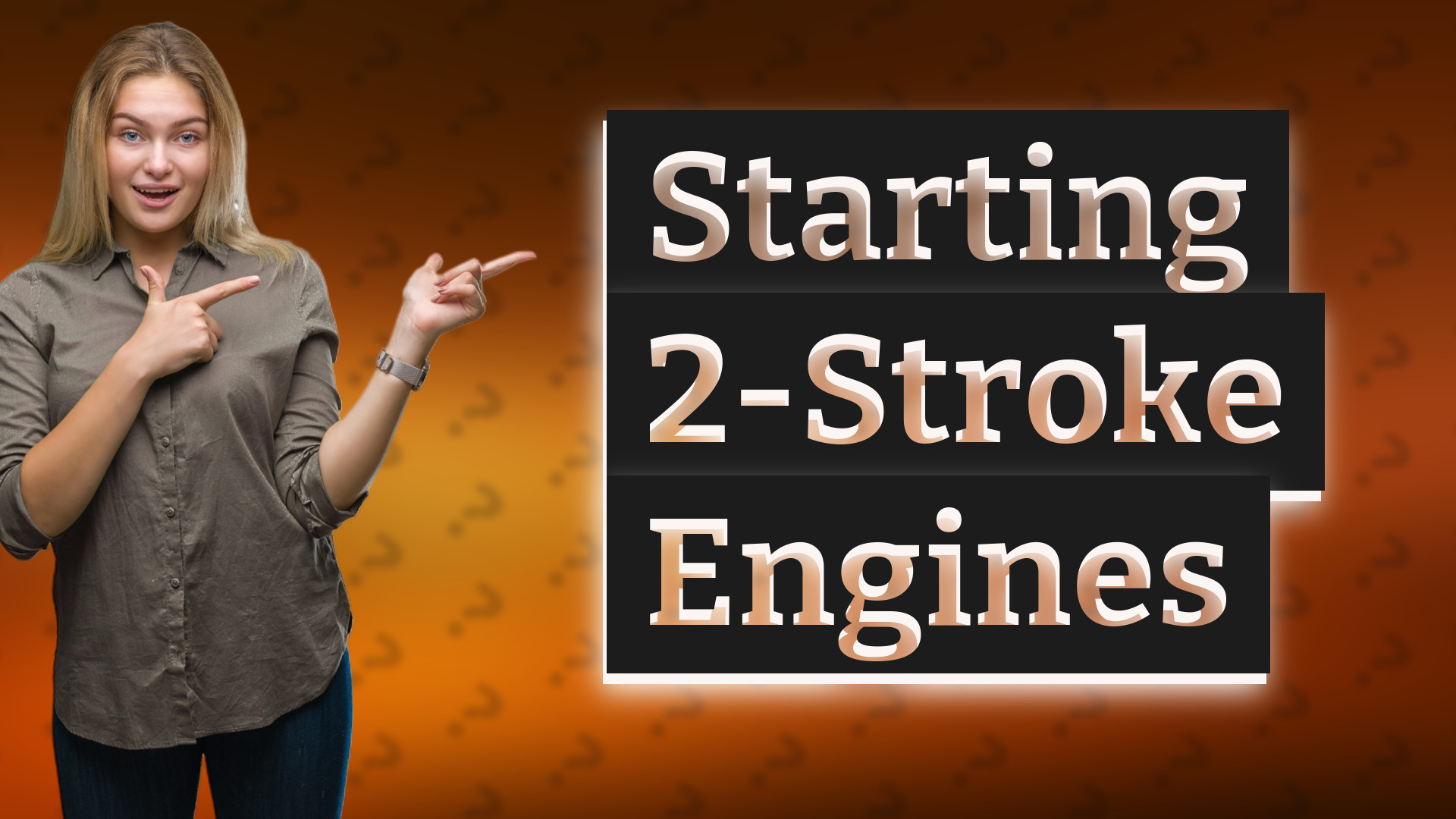 Starting 2-Stroke Engines