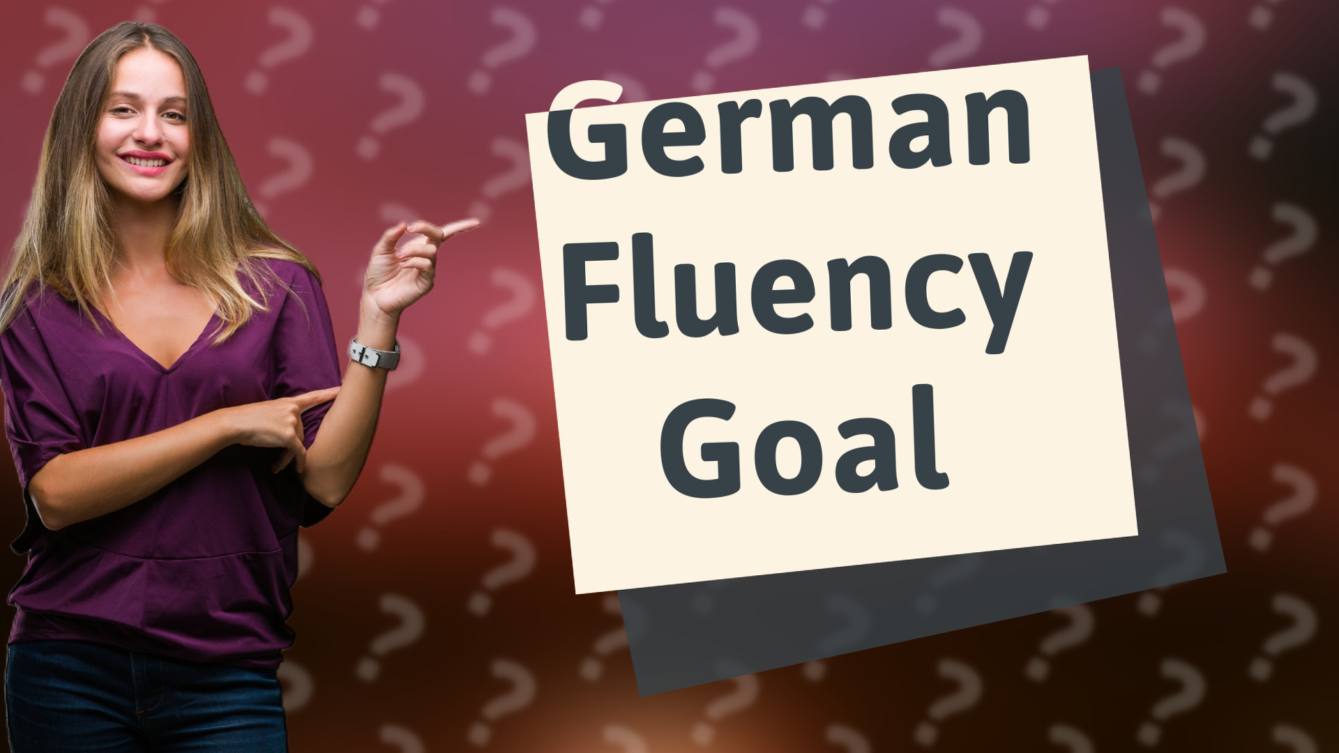 German Fluency Goal