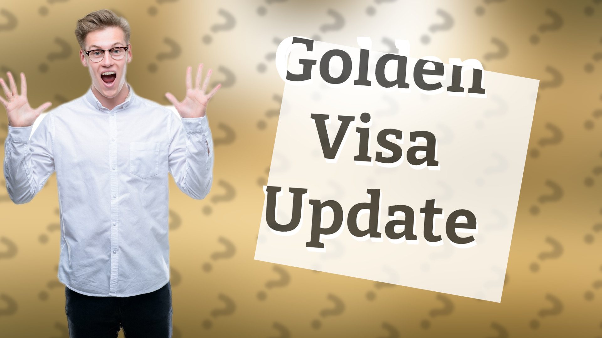 Golden Visa Update