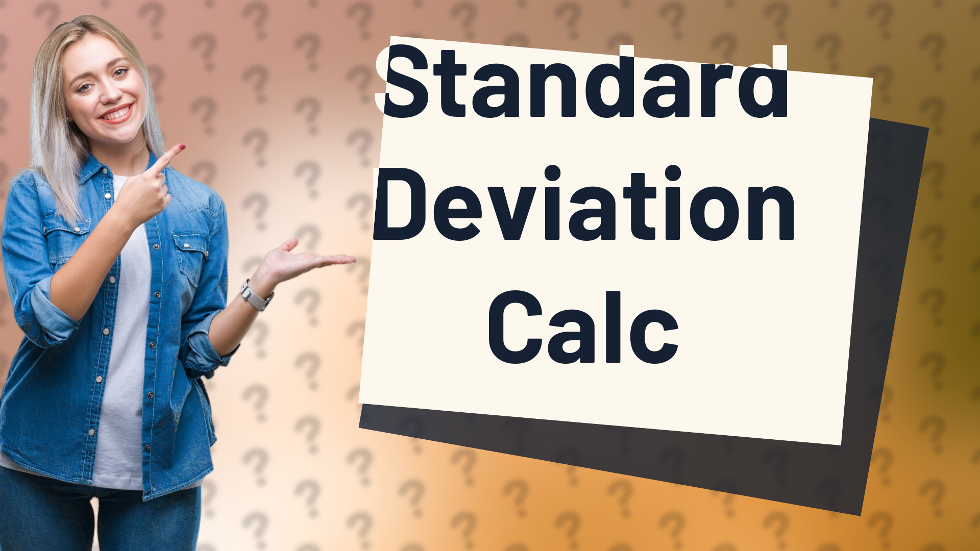 Standard Deviation Calc