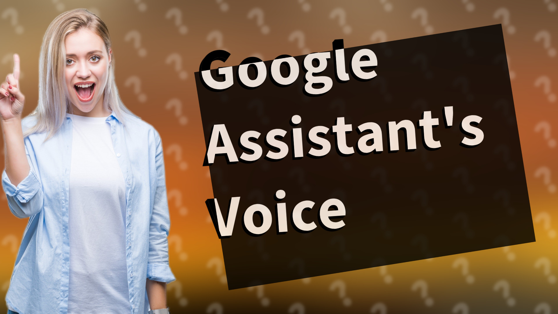 Google Assistant's Voice