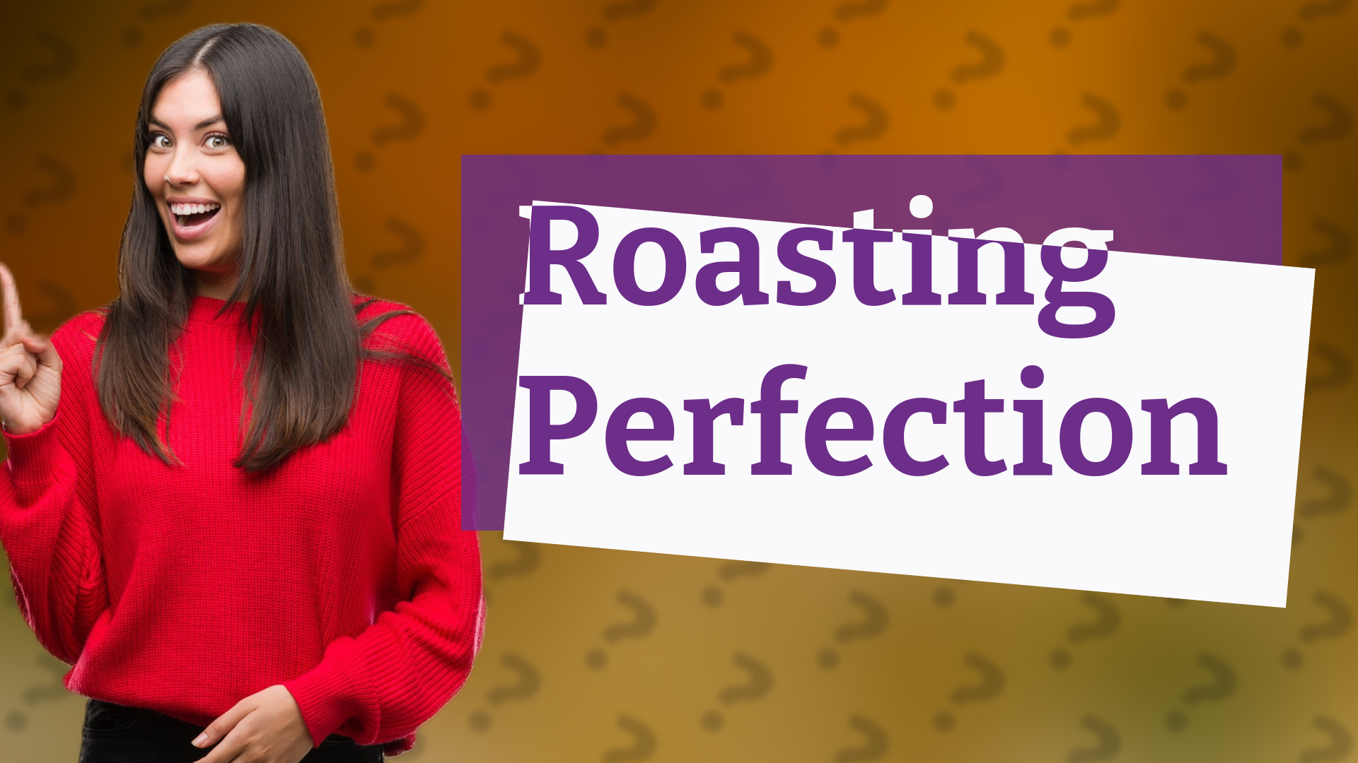 Roasting Perfection