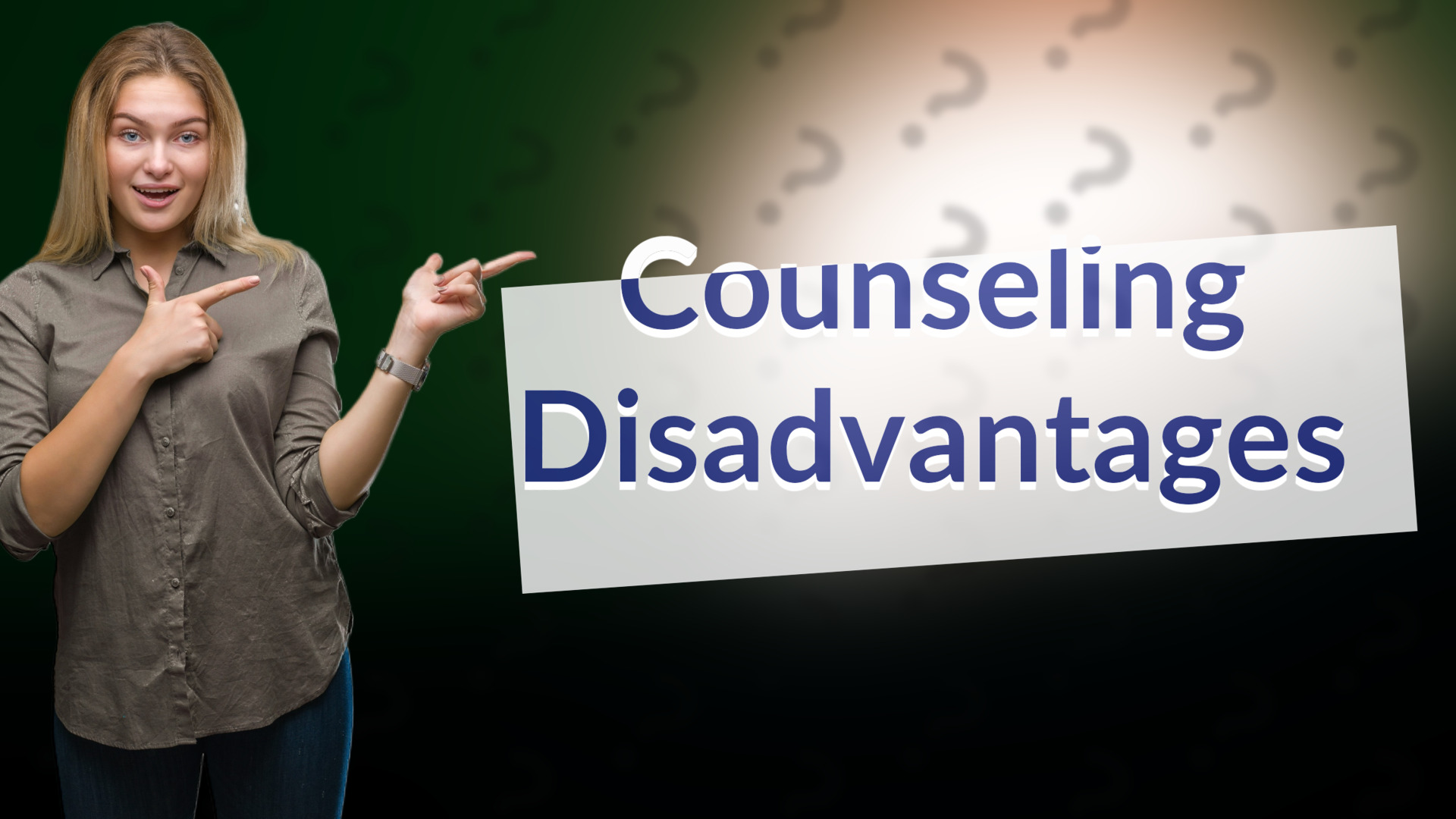 Counseling Disadvantages