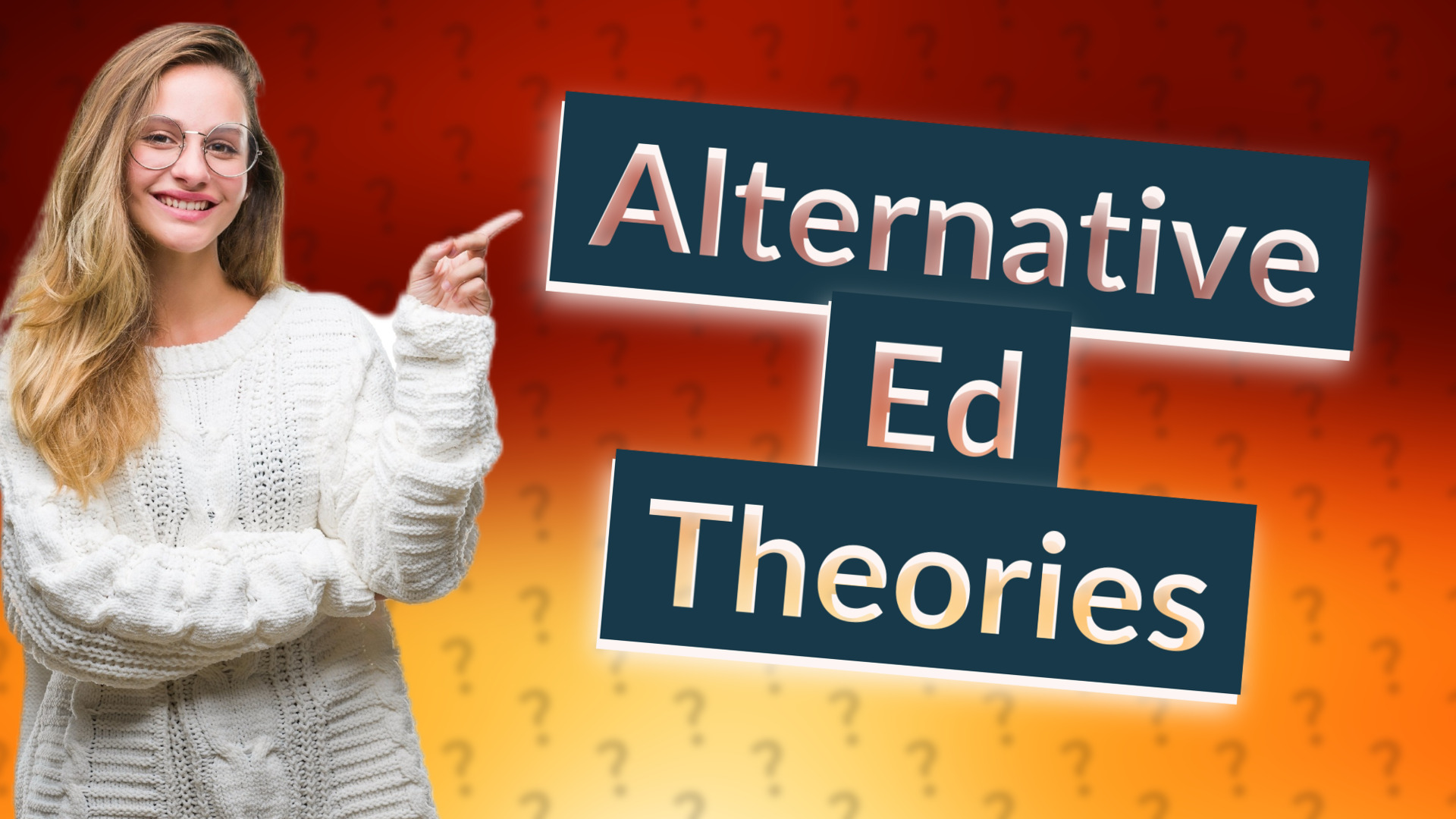 Alternative Ed Theories