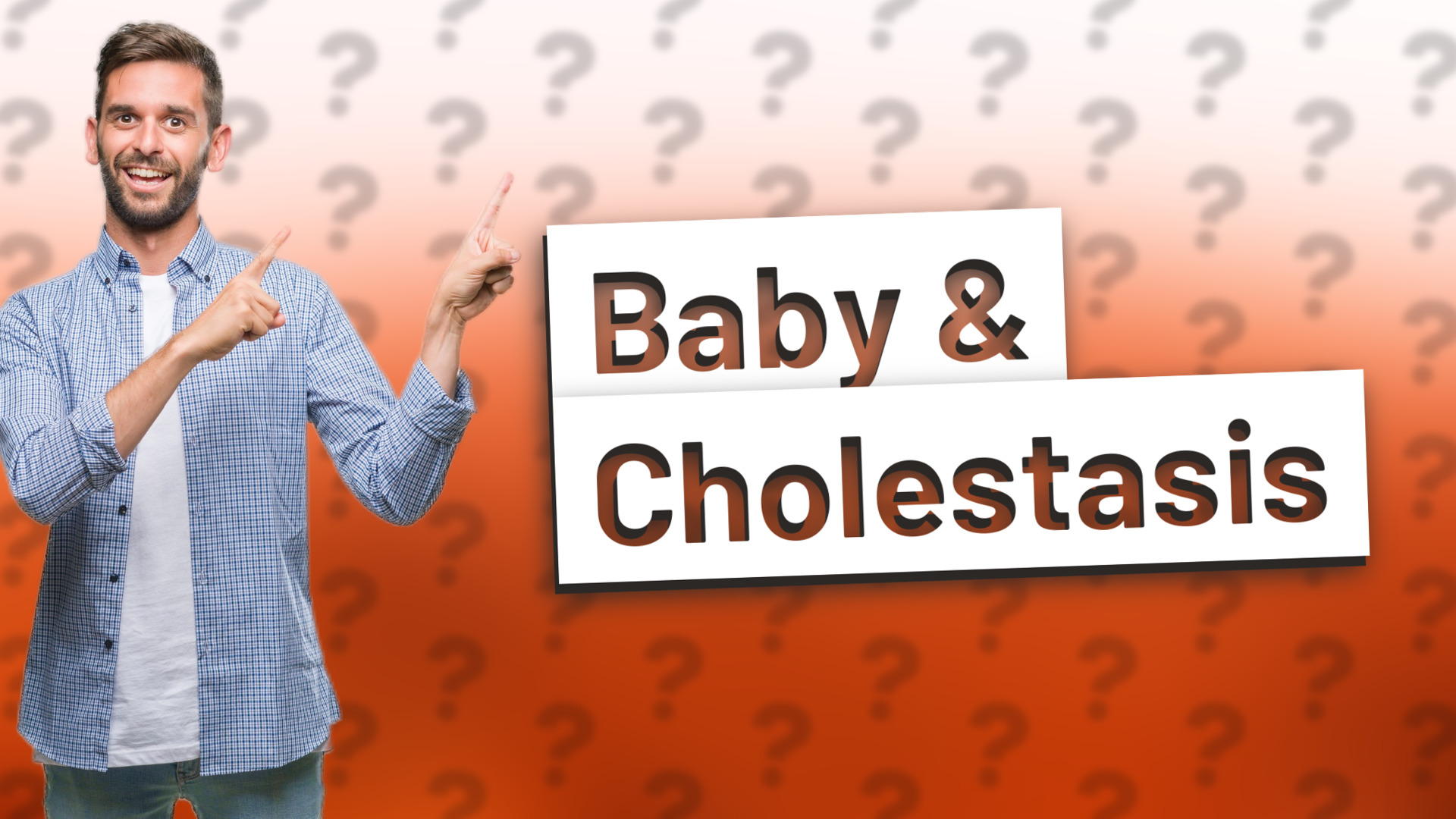 Baby & Cholestasis