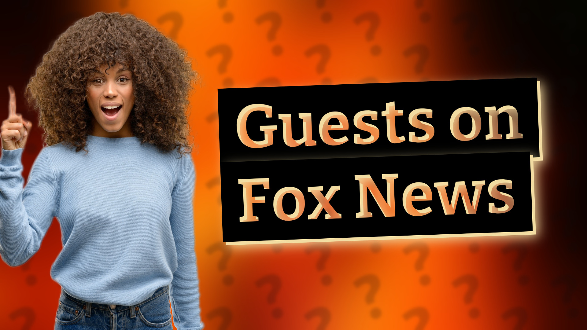 Guests on Fox News