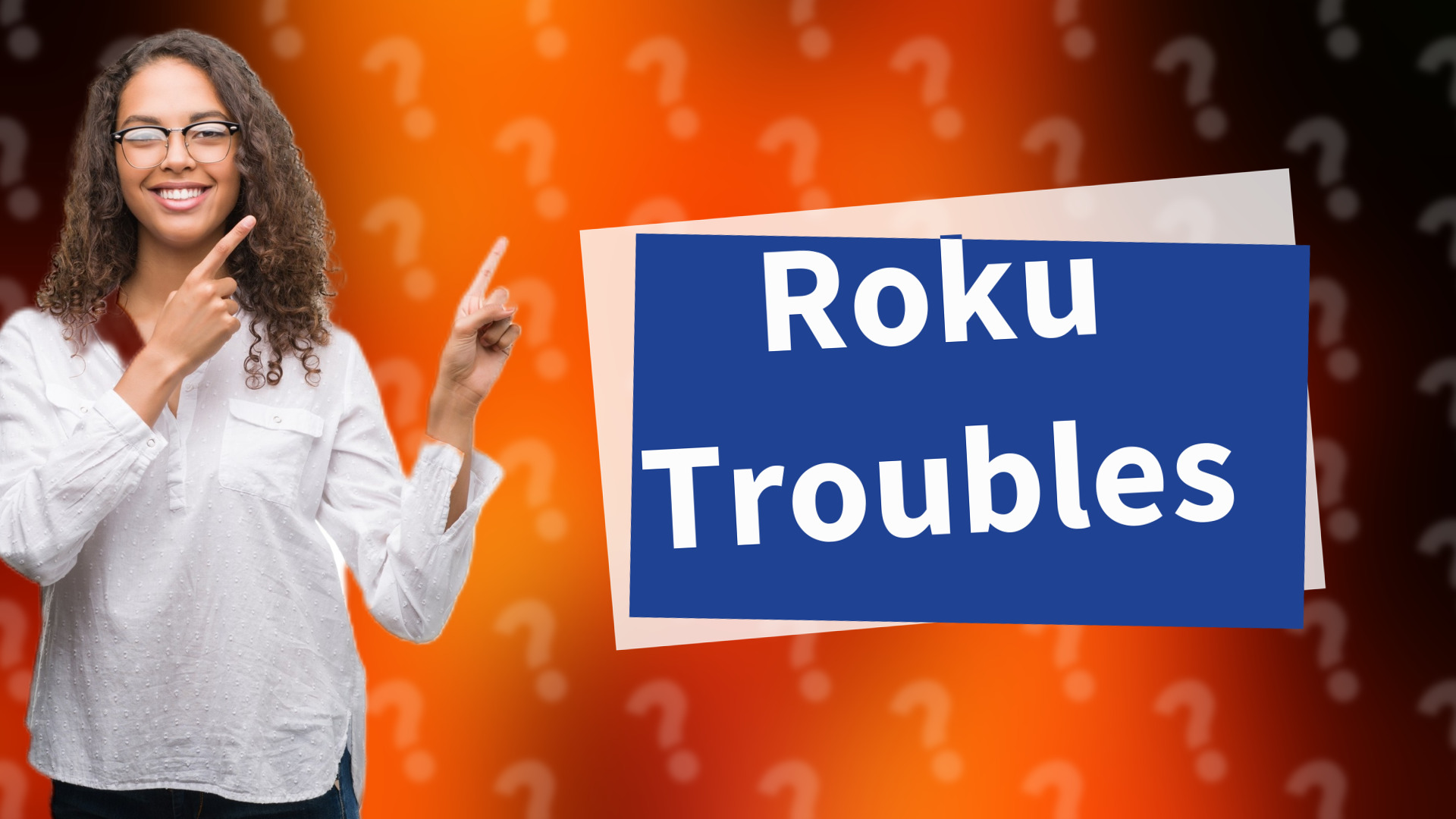 Roku Troubles