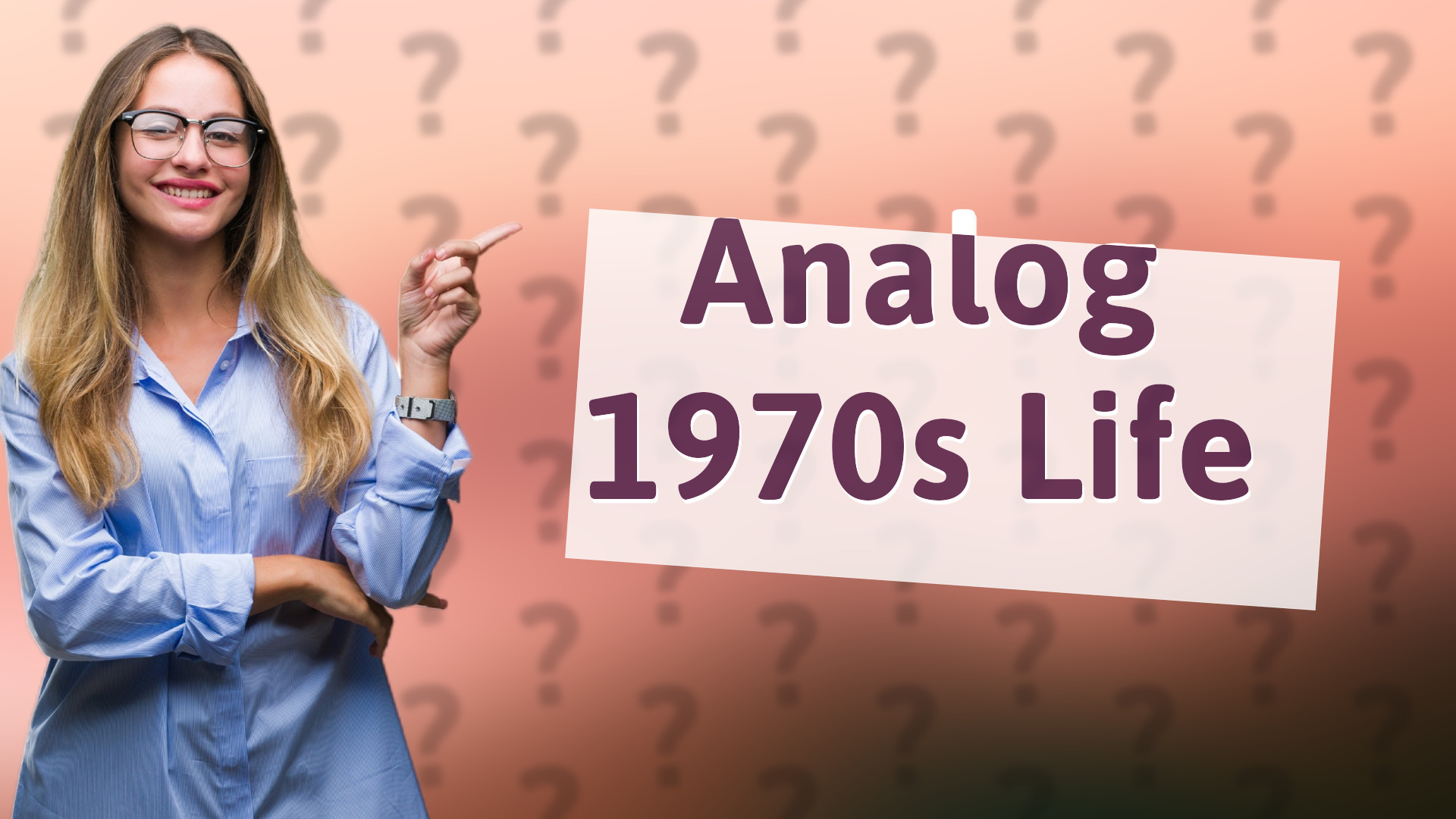 Analog 1970s Life
