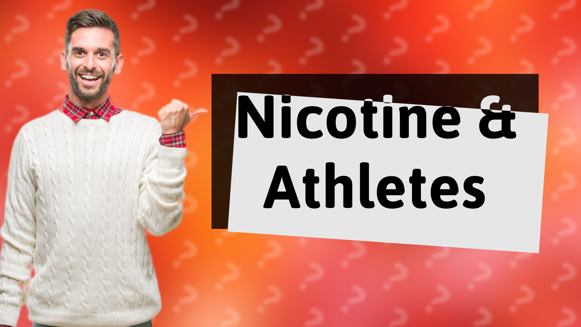 Nicotine & Athletes
