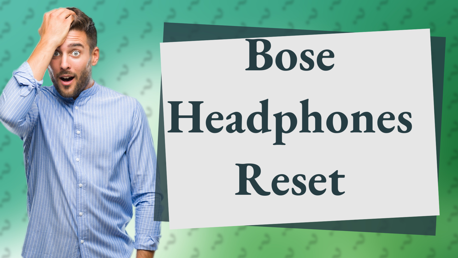Bose Headphones Reset